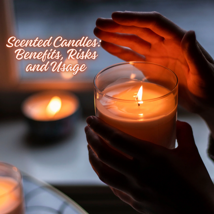 The Ultimate Guide to Scented Candles: Benefits, Risks, and When to Use Them