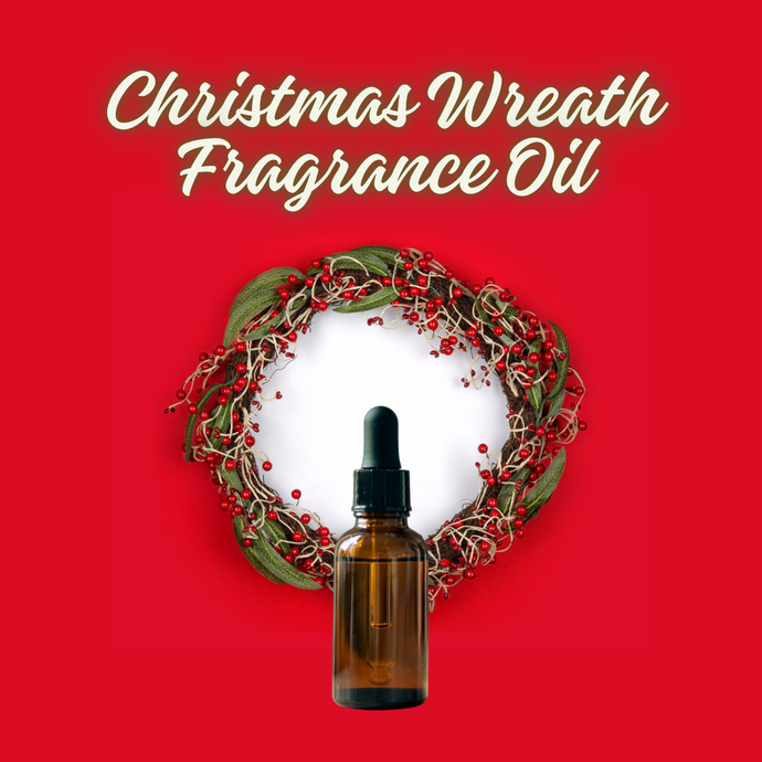 Christmas Wreath Fragrance Oil – Celebrate the Holidays with Festive Aromas